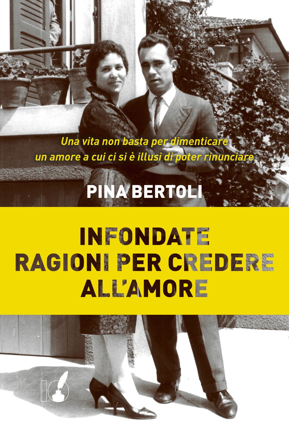 Infondate Ragioni Per Credere All'amore - 4