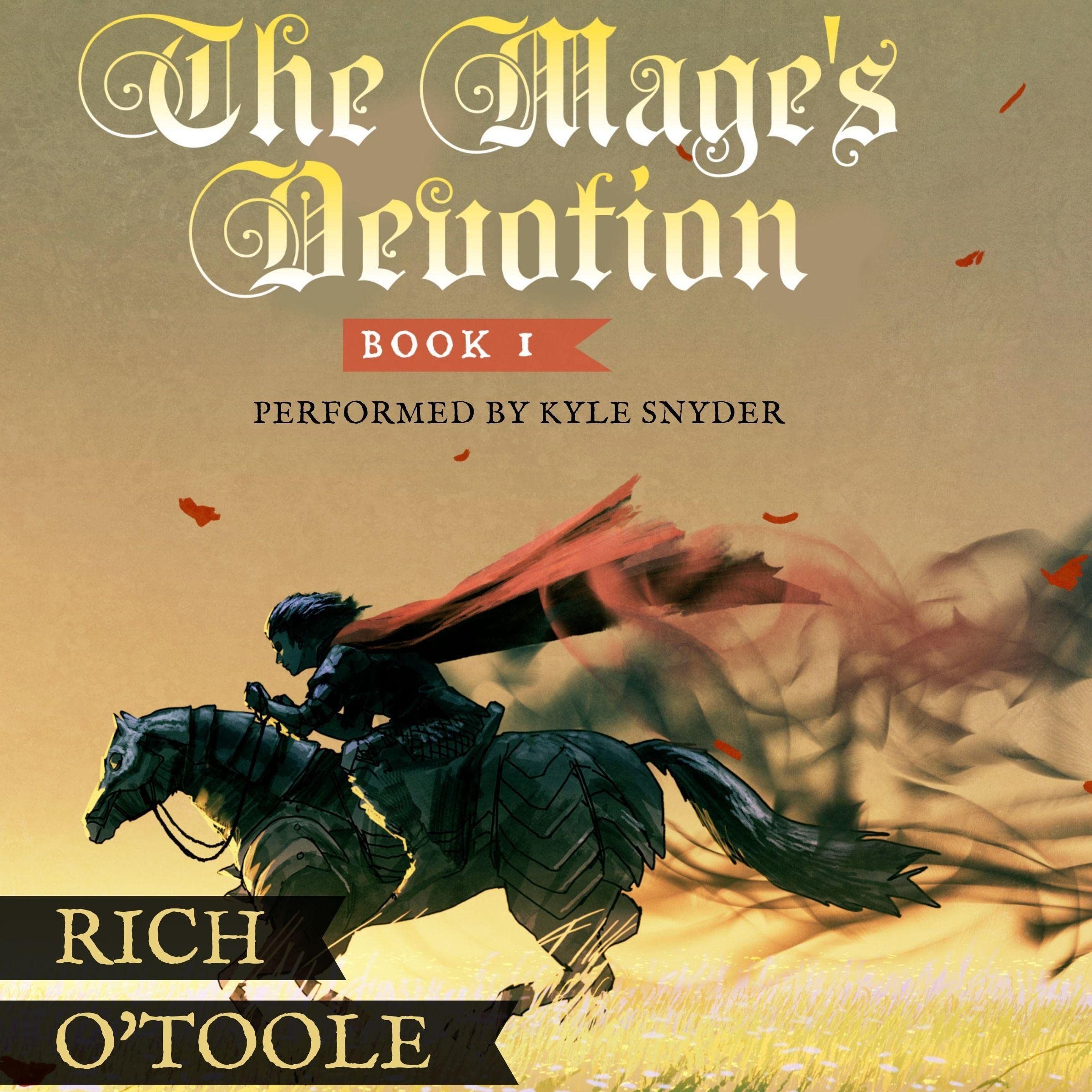Cover art for The Mage's Devotion: A Sword and Sorcery Novel