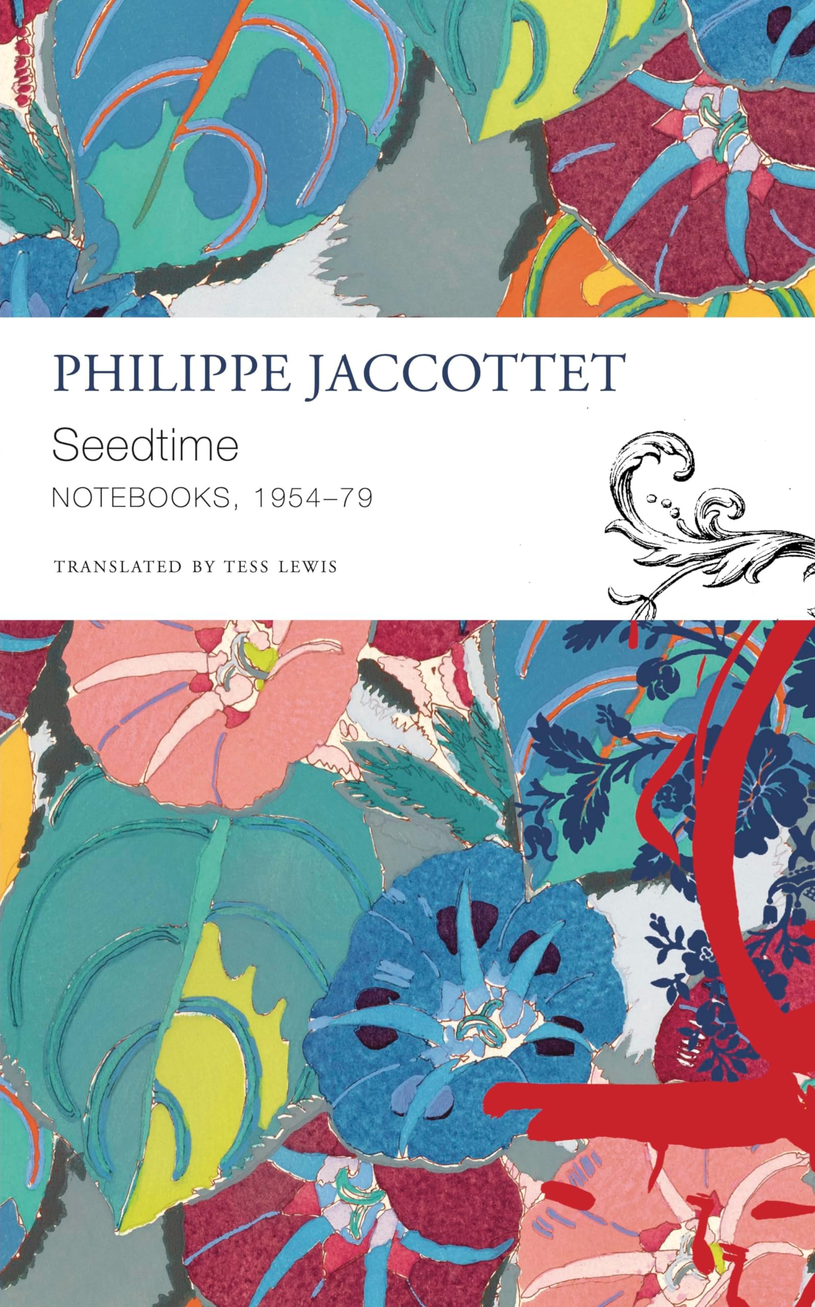 Seedtime: Notebooks, 1954–79 (The Seagull Library of French Literature)