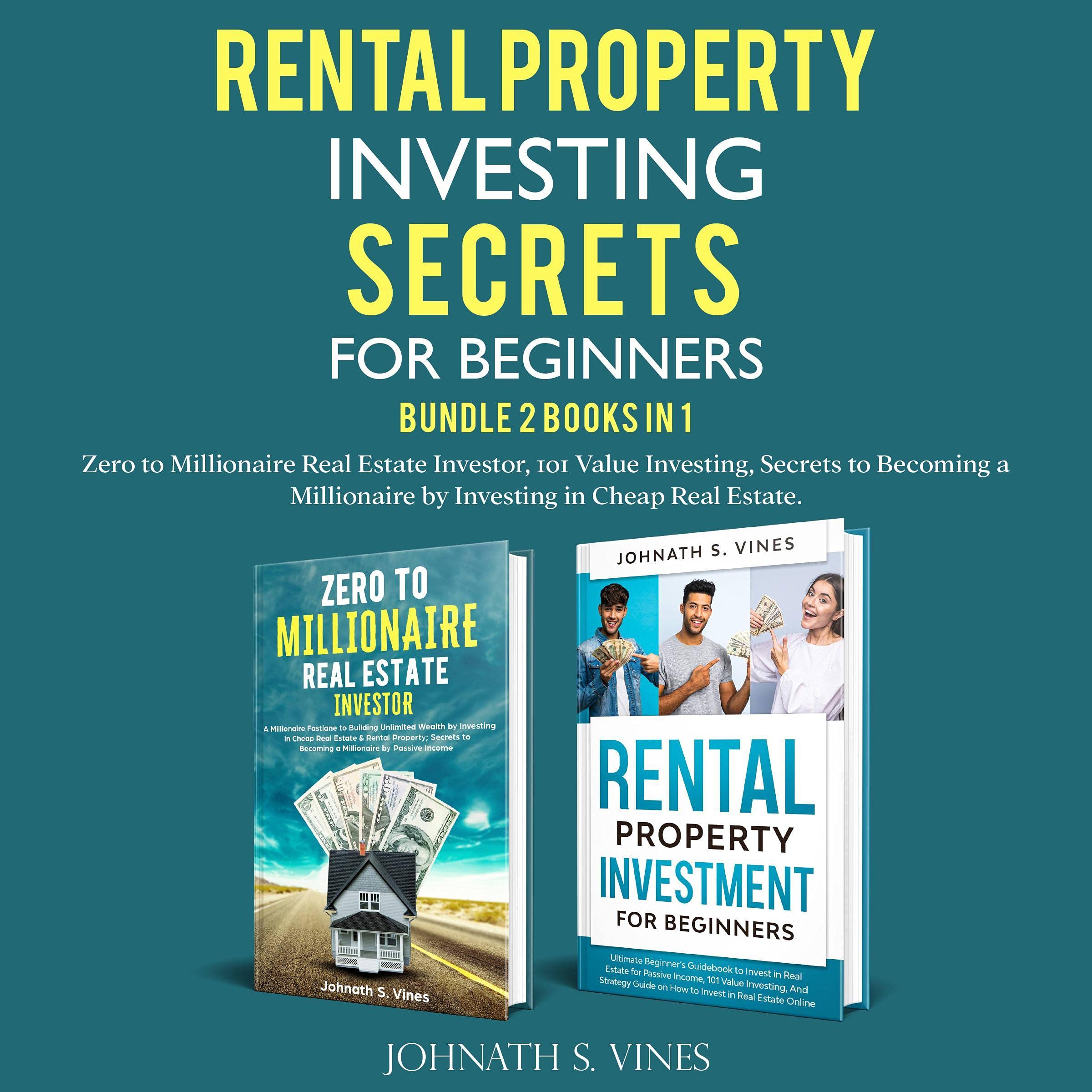 Cover art for Rental Property Investing Secrets for Beginners: Bundle 2 Books In 1