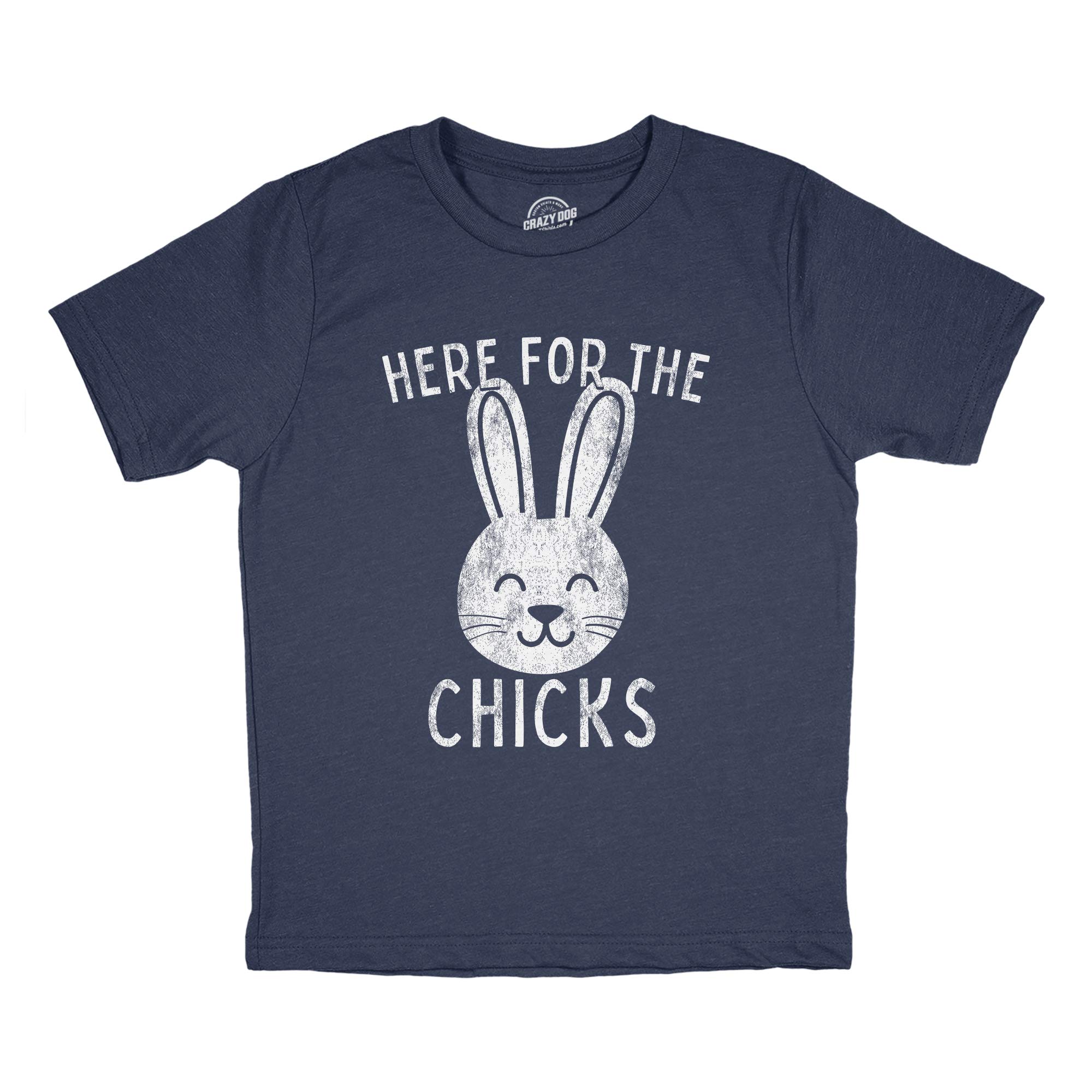 Youth Here For The Chicks T shirt Funny Easter Bunny Hilarious Basket