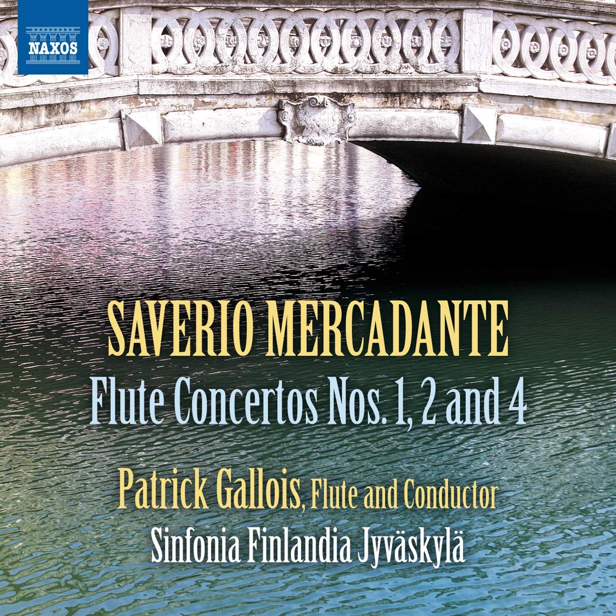 Mercadante: Flute Concertos Nos. 1, 2, 4
