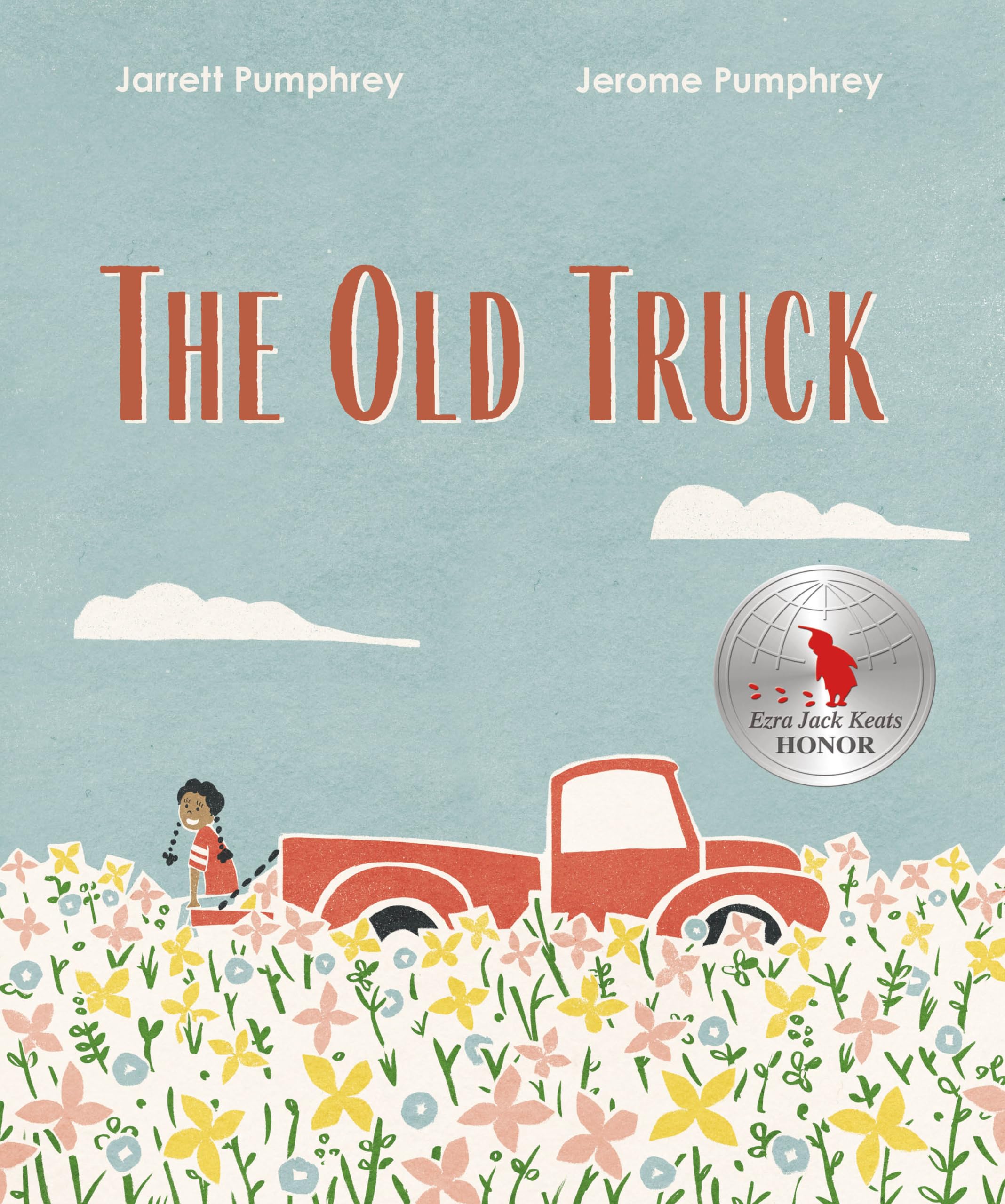 The Old Truck by Jarrett Pumphrey (Hardback Book)