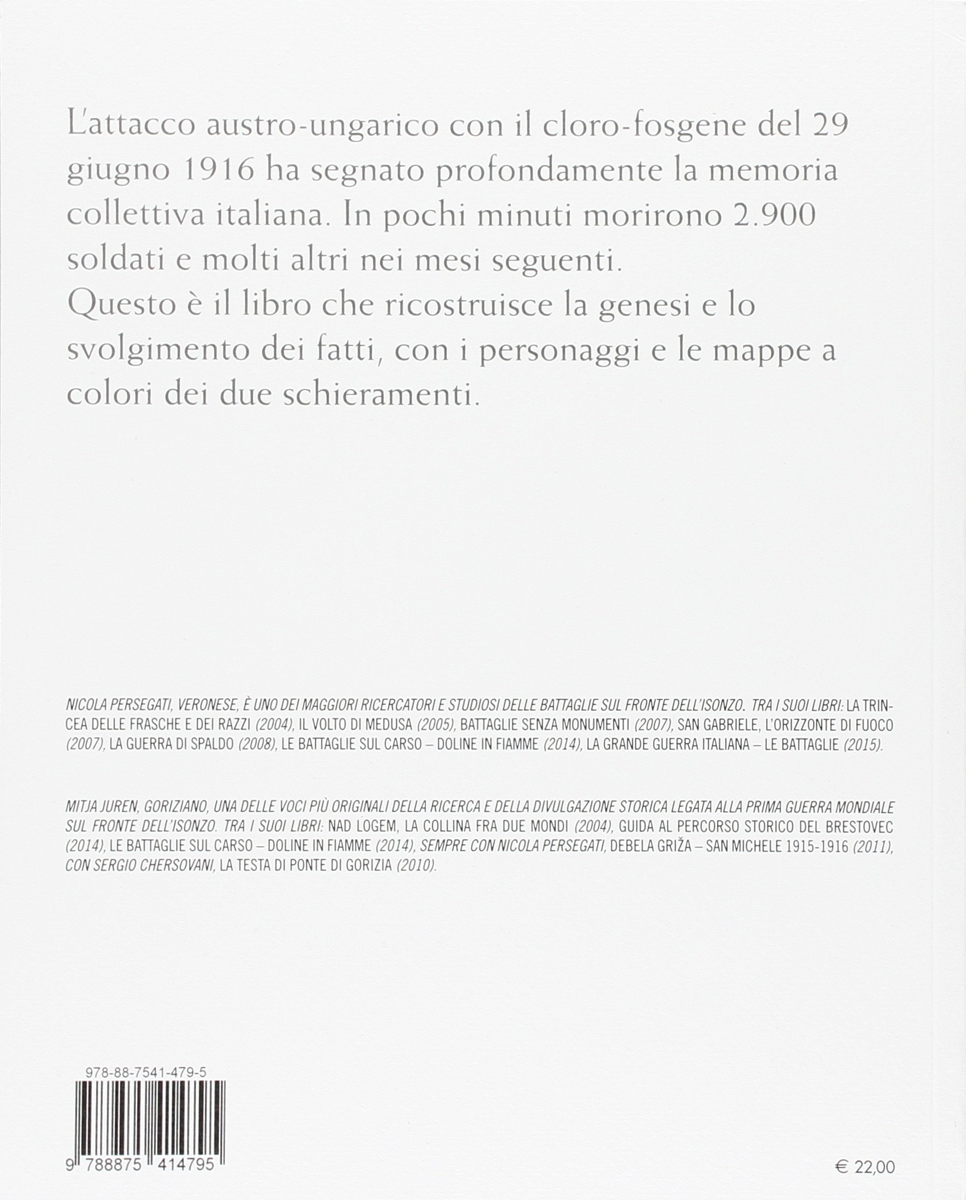 Il quarto cavaliere. L'apocalisse dell'attacco dei gas sul San Michele il 29 giugno 1916