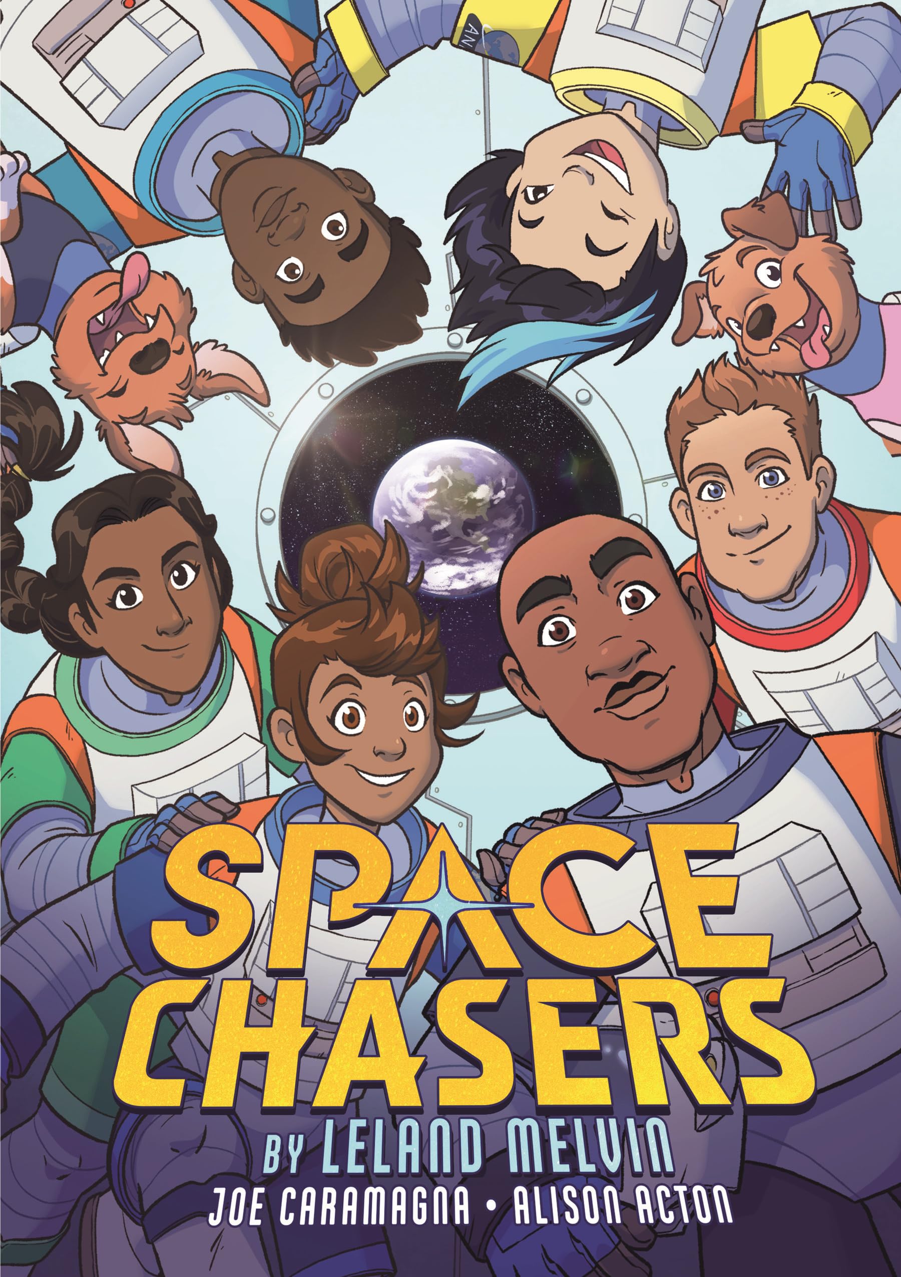 Space Chasers by Leland Melvin (Space Chasers by Leland Melvin, 1)