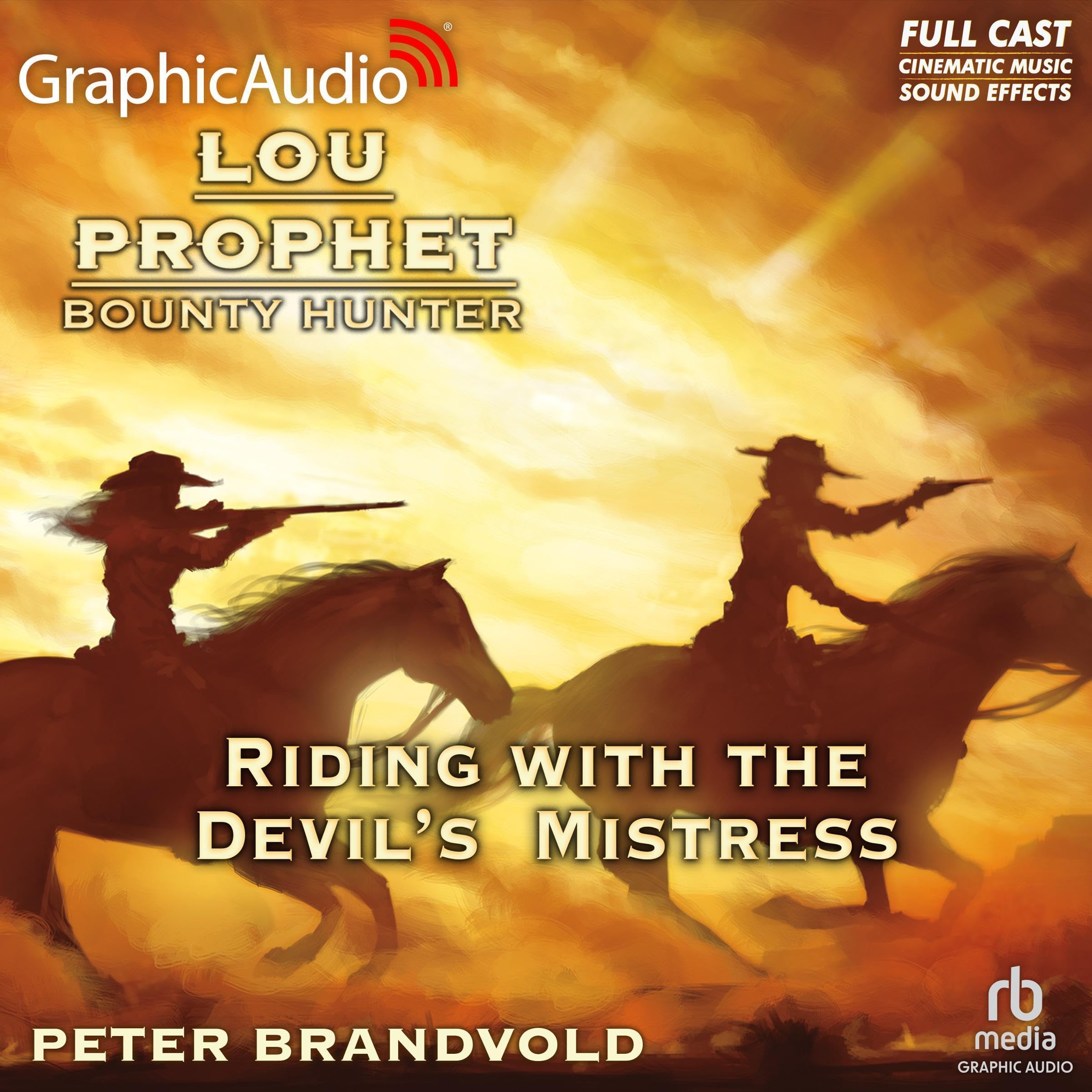 Cover art for Riding with the Devil's Mistress [Dramatized Adaptation]