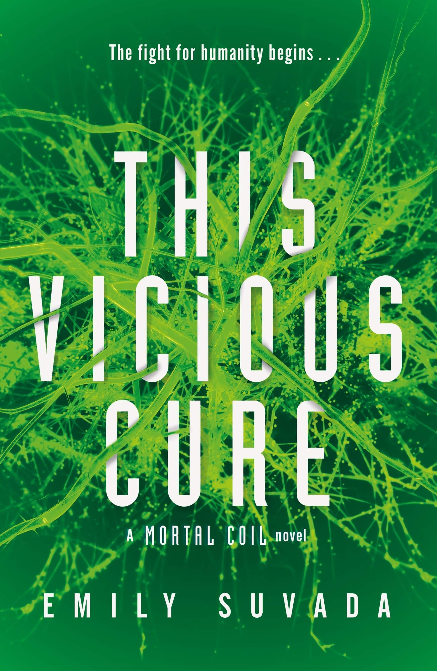 PENGUIN This Vicious Cure (Mortal Coil Book 3)
