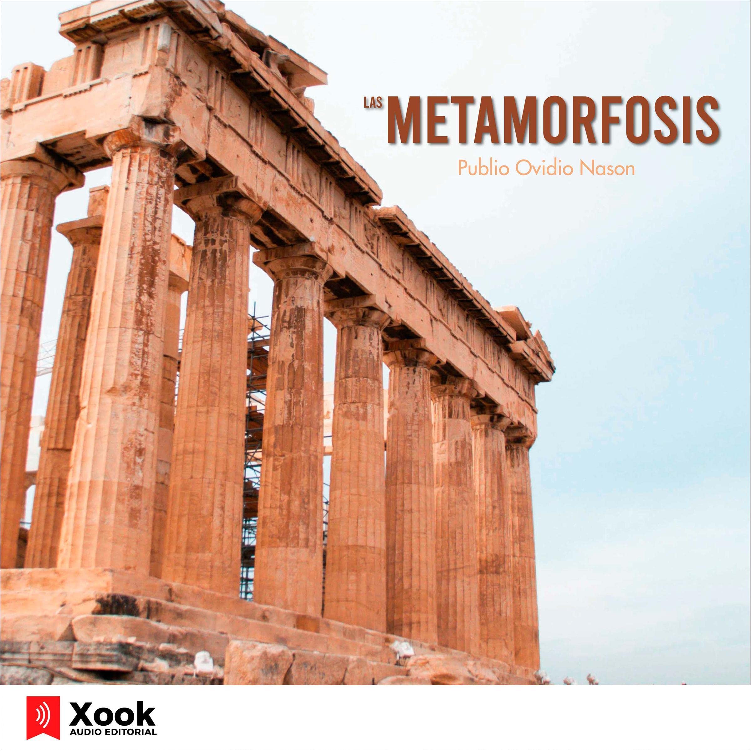 Las Metamorfosis [The Metamorphoses]