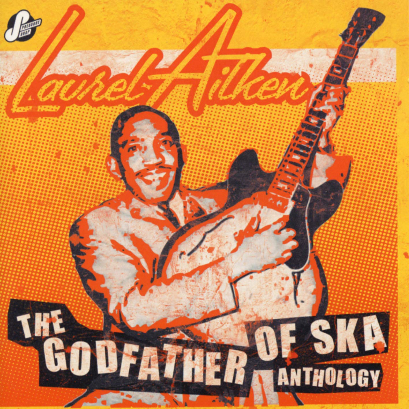 Anthology Godfather Of Ska