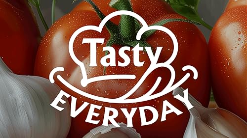 Tasty Everyday