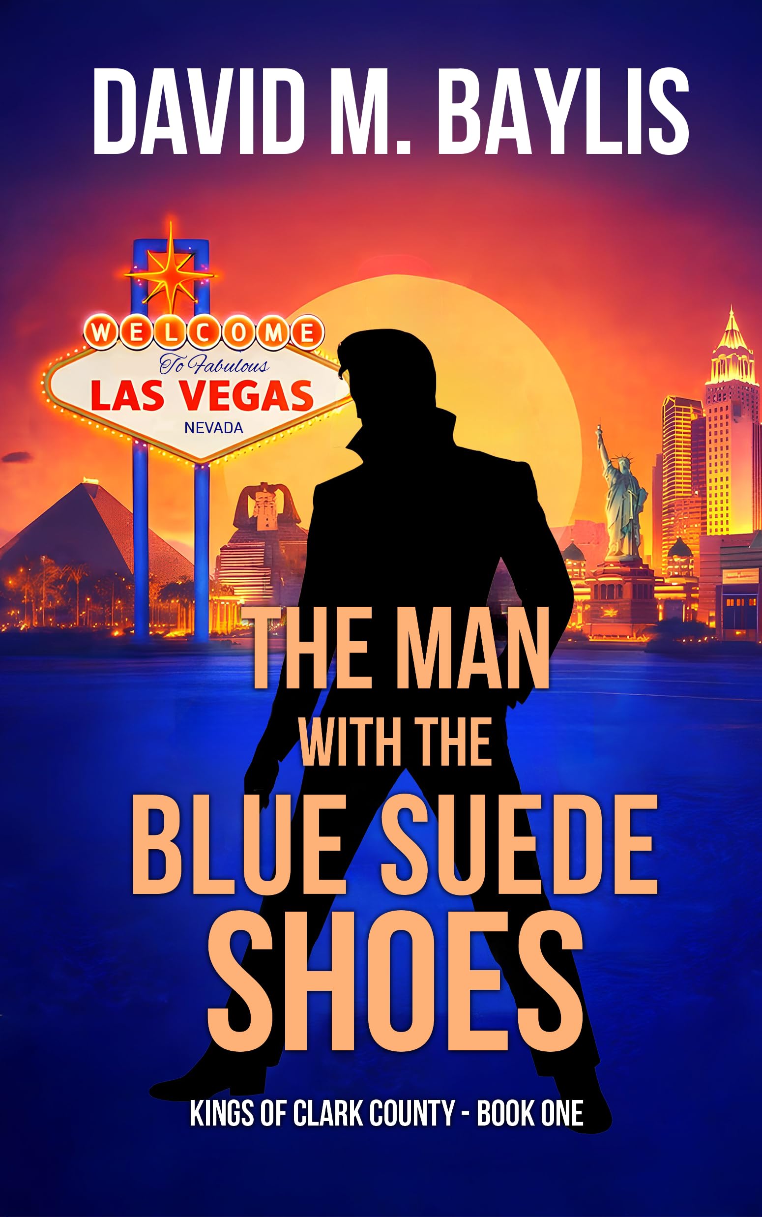 The Man with the Blue Suede Shoes (The Kings of Clark County Book 1)