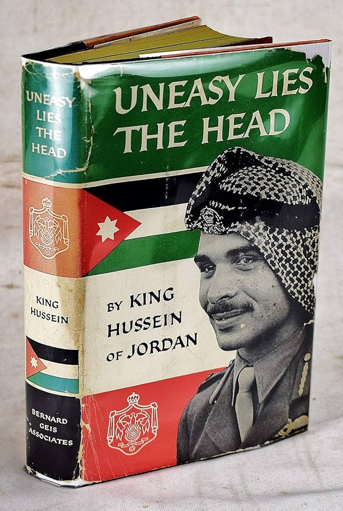 Uneasy Lies the Head: The Autobiography of His Majesty King