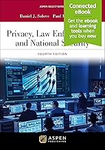 Privacy, Law Enforcement, and National Security [Connected eBook] (Aspen Select Series)