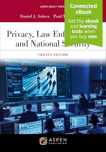 Privacy, Law Enforcement, and National Security [Connected eBook] (Aspen Select Series)