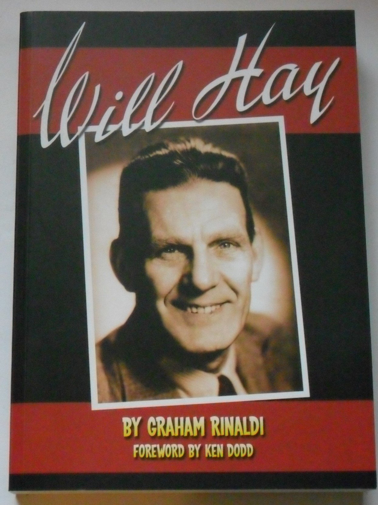 Will Hay - Graham Rinaldi