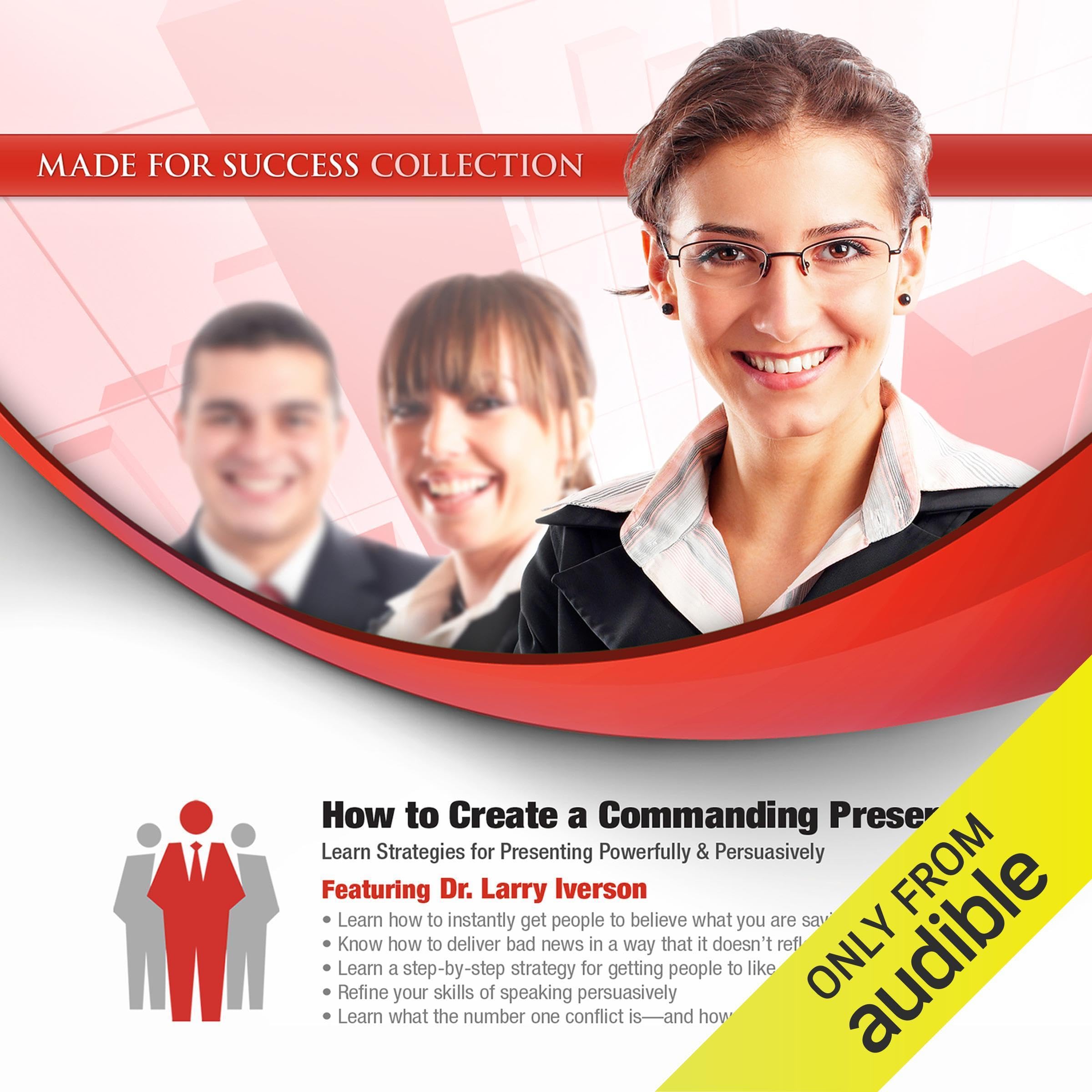 How to Create a Commanding Presence