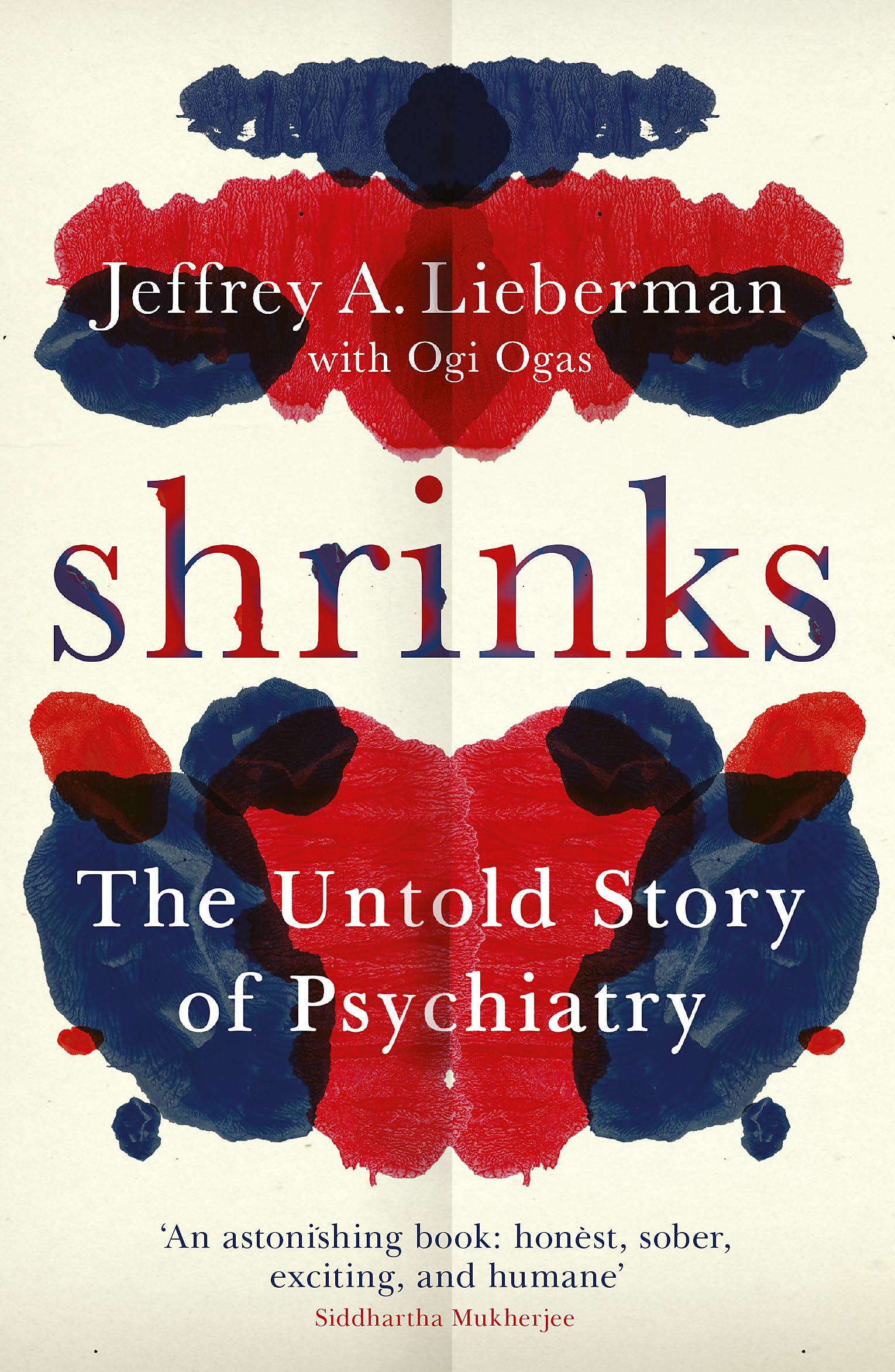 Shrinks The Untold Story Of Psychiatry