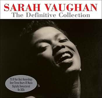 Sarah Vaughan, Sarah Vaughan, Sarah Vaughan - 75 Greatest