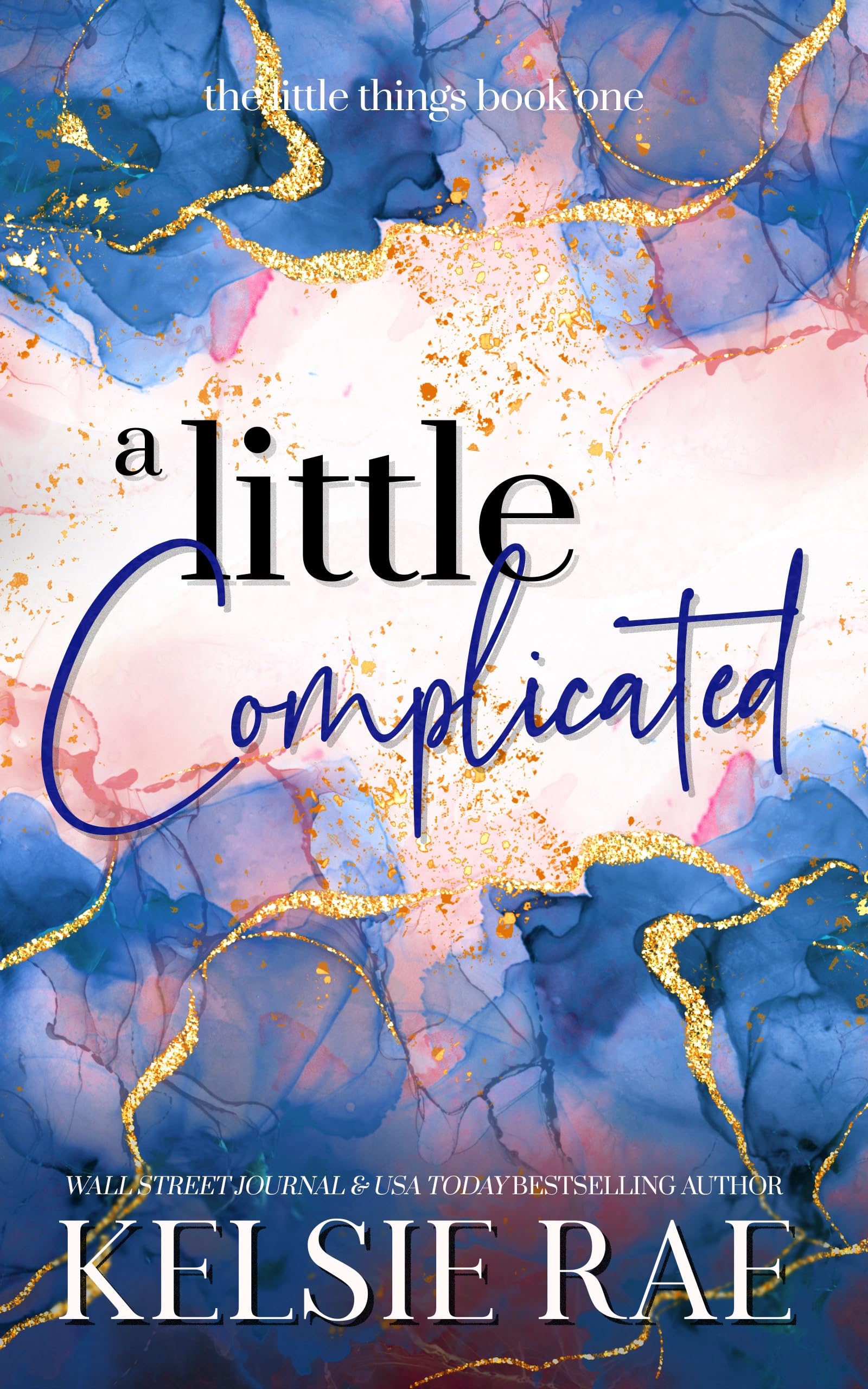 A Little Complicated (The Little Things Book 1)