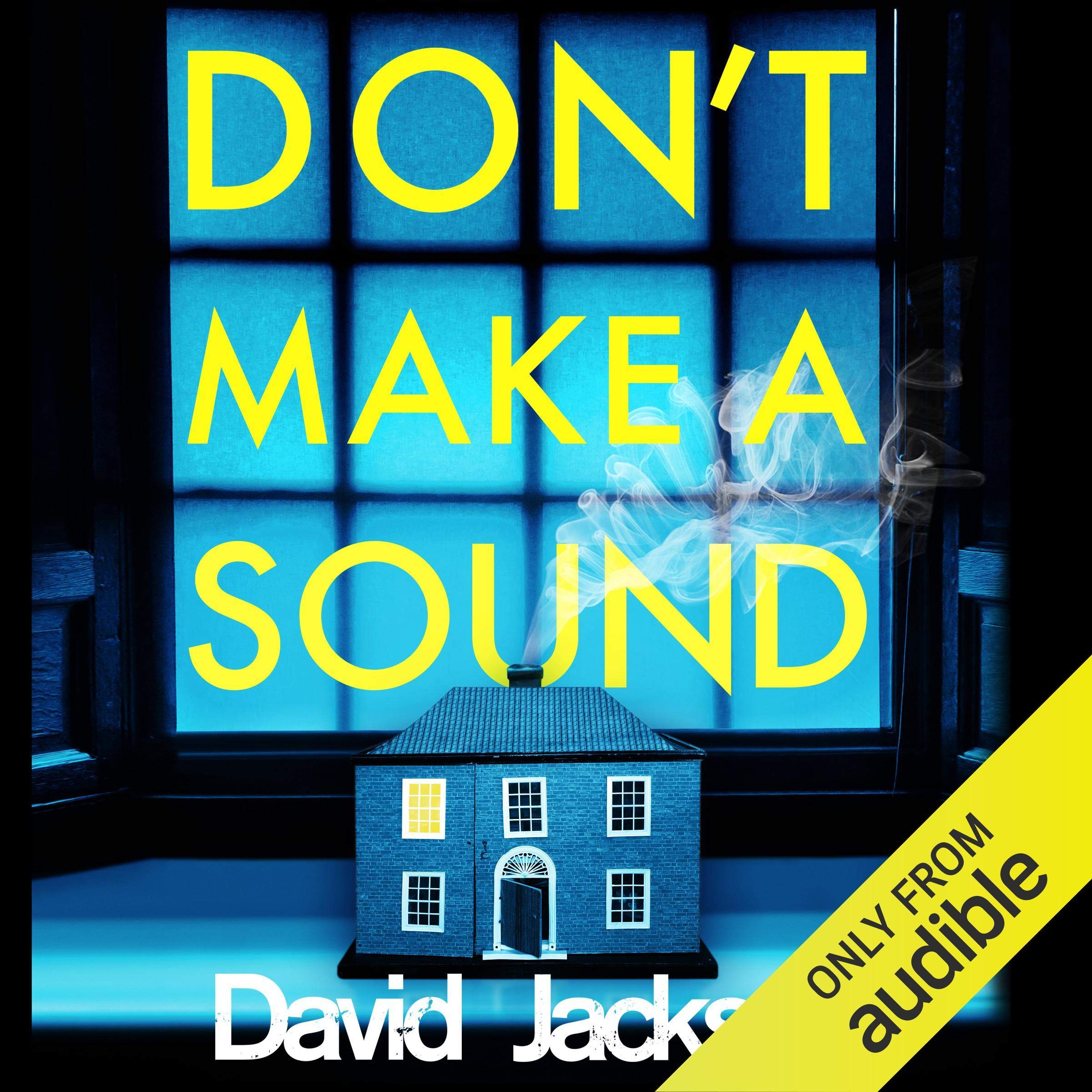 Don't Make a Sound