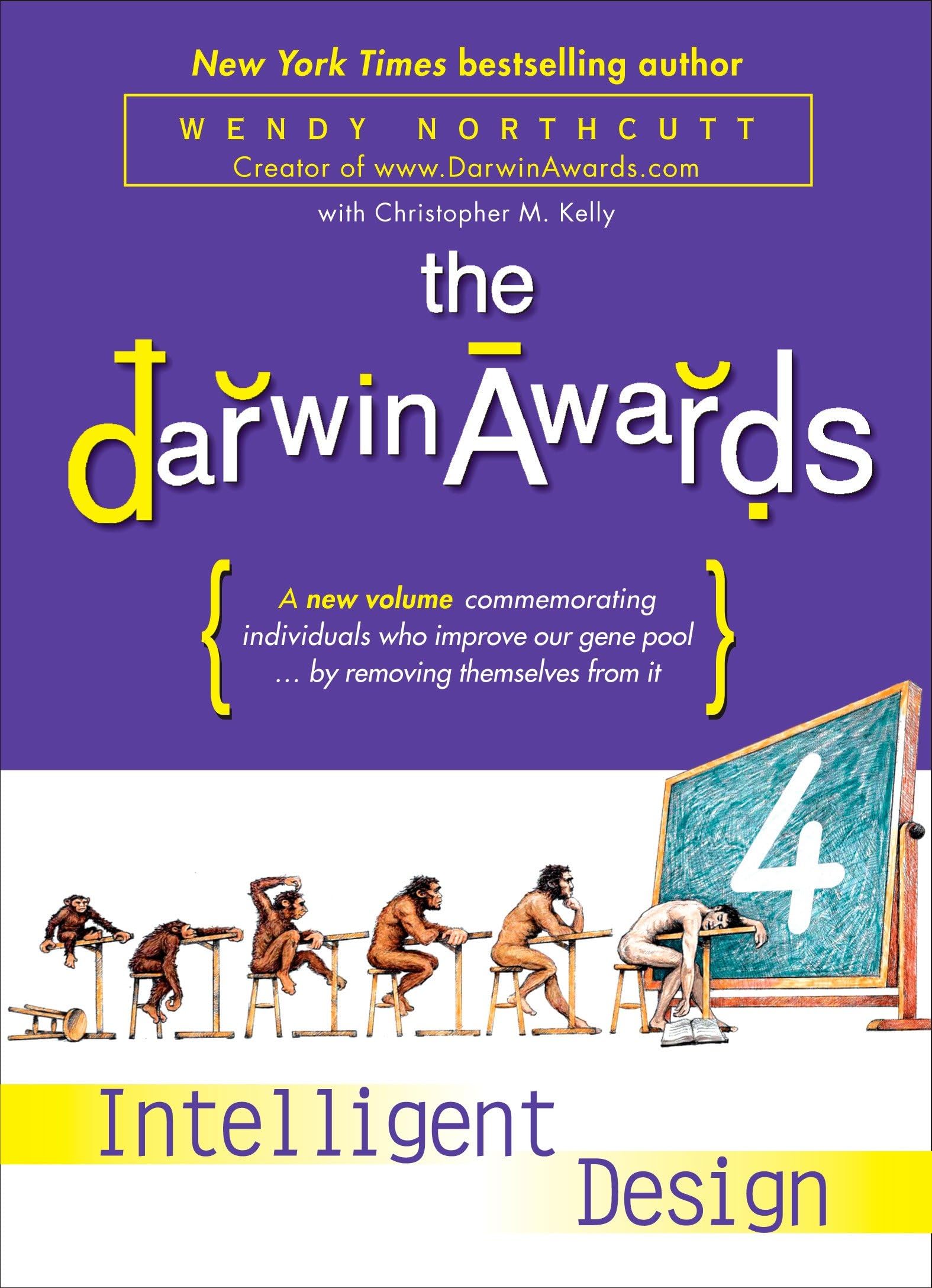 The Darwin Awards 4: Intelligent Design Paperback – October 30, 2007