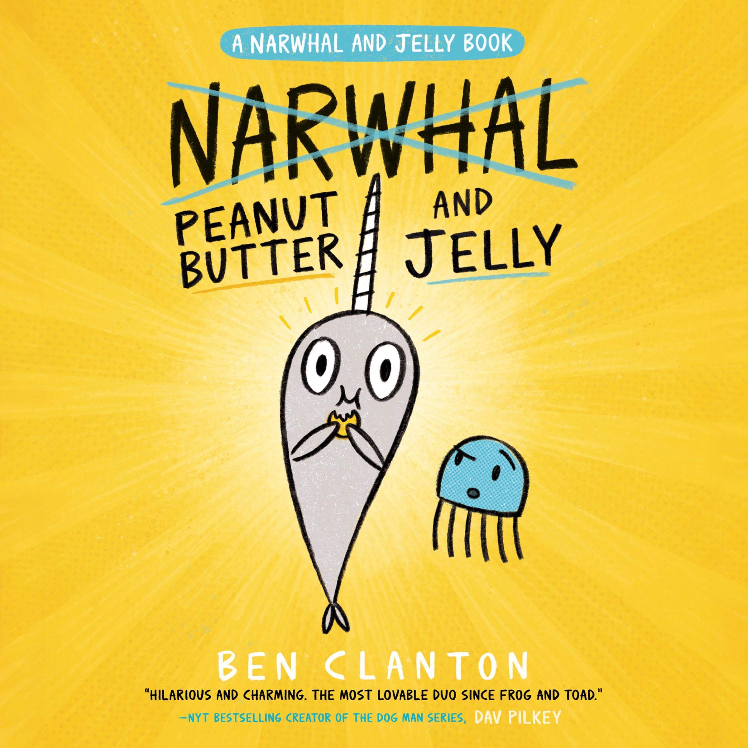 Cover art for Peanut Butter and Jelly (A Narwhal and Jelly Book #3)