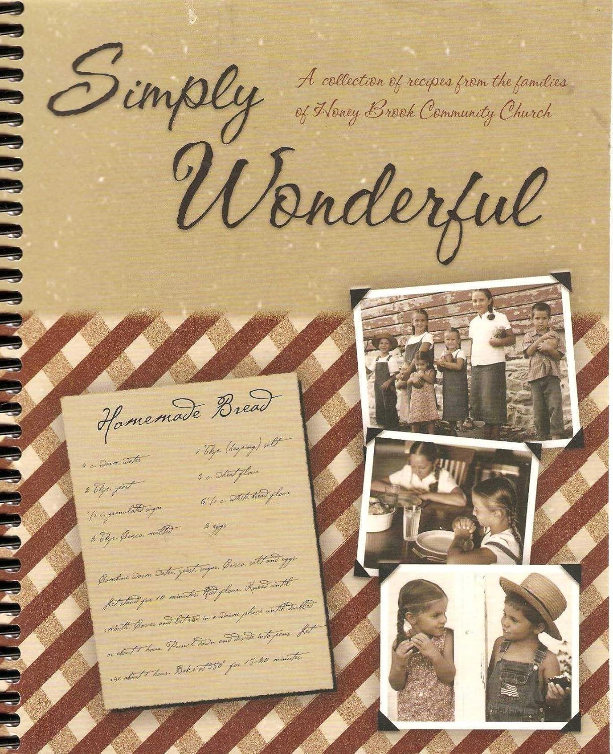 Simply Wonderful Recipes of Honey Brook Community Church Shelby Lewis