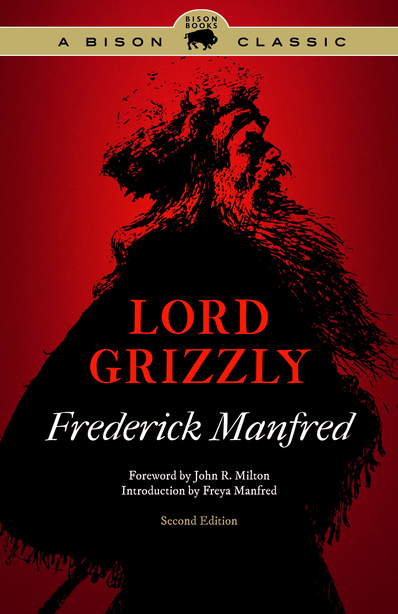 Lord Grizzly (Bison Classic Editions)