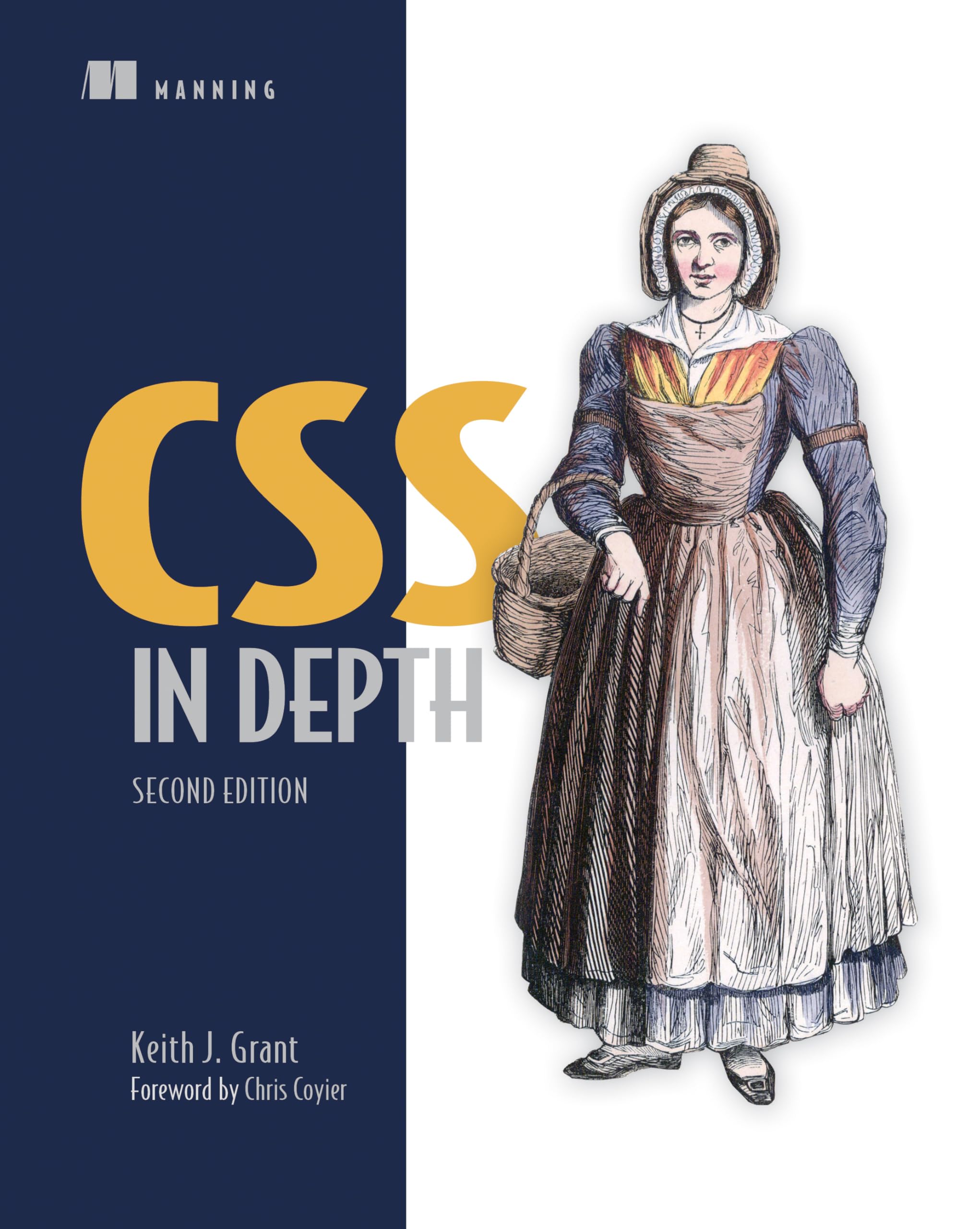 CSS in Depth, Second Edition 2nd ed. Edition