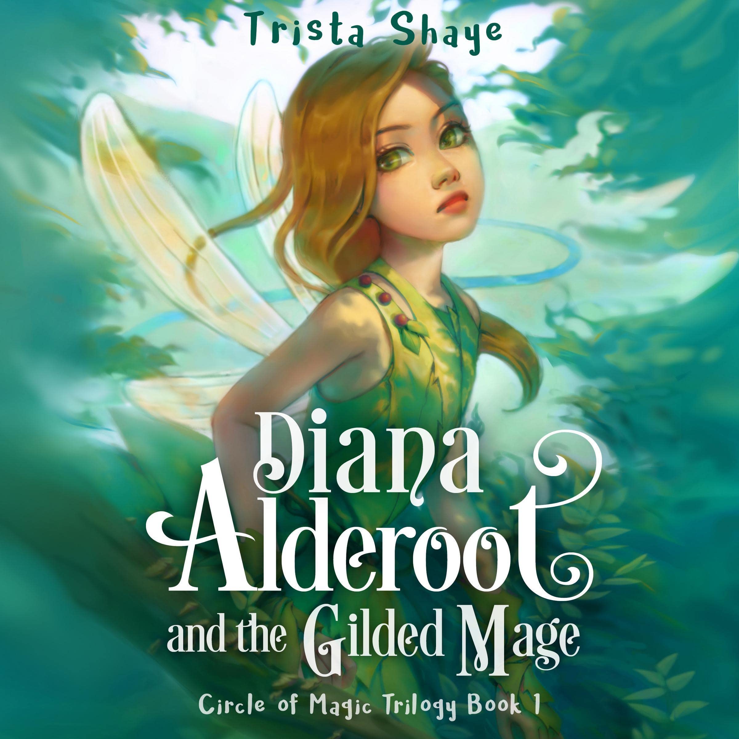Cover art for Diana Alderoot and the Gilded Mage