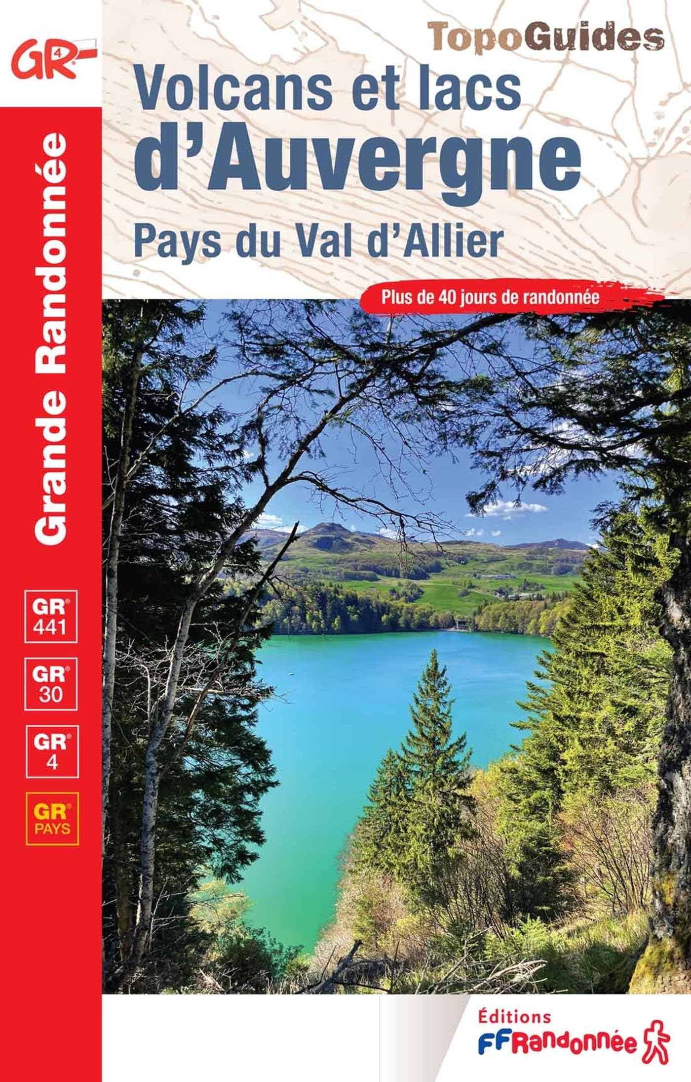 Volcans & lacs d'Auvergne GR4,441,30 (0304): Pays du Val d'Allier (Grande Randonnée)
