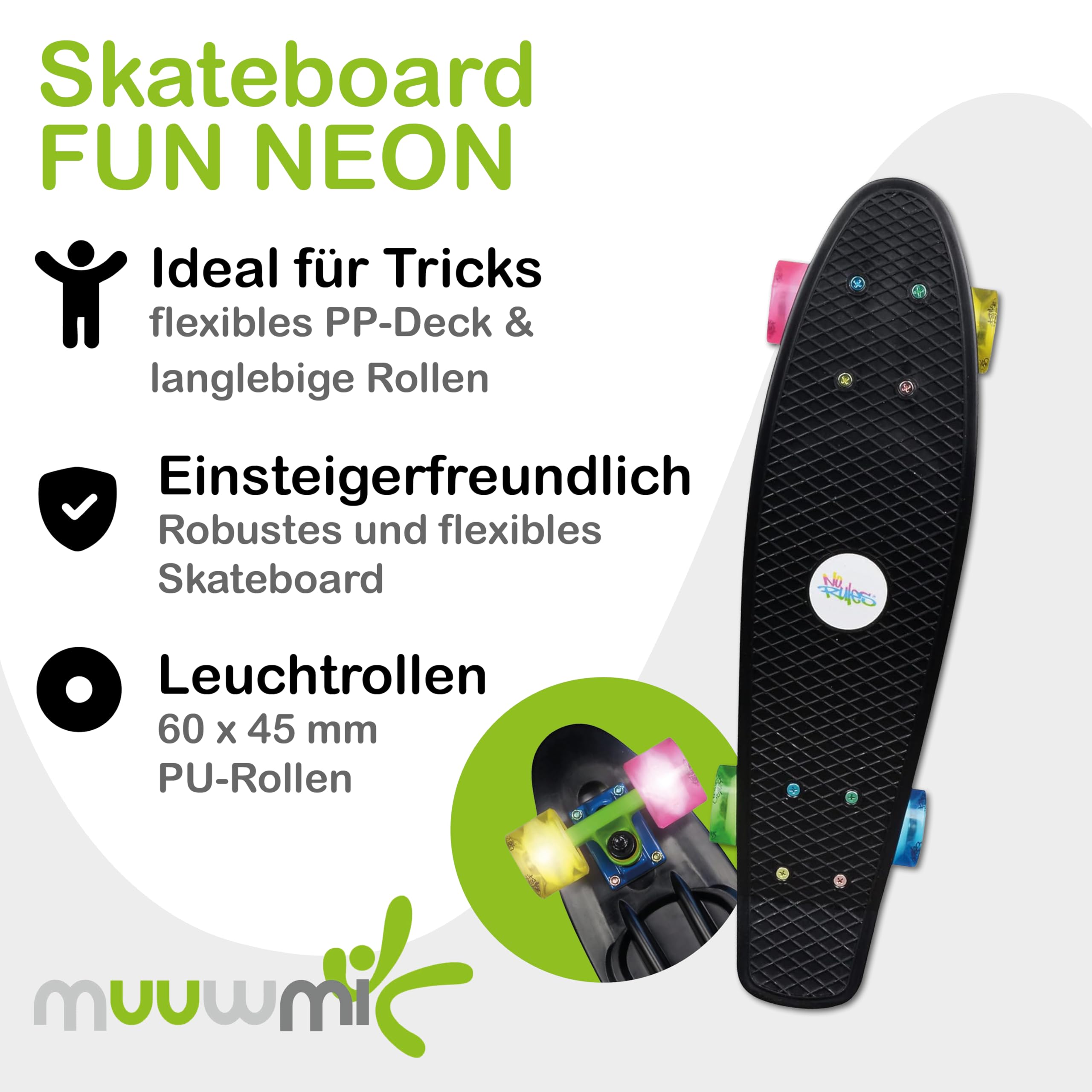 Muuwmi Skateboard Fun - Board Deck 57x15cm - ABEC 5 und PU-Rollen 60x45mm