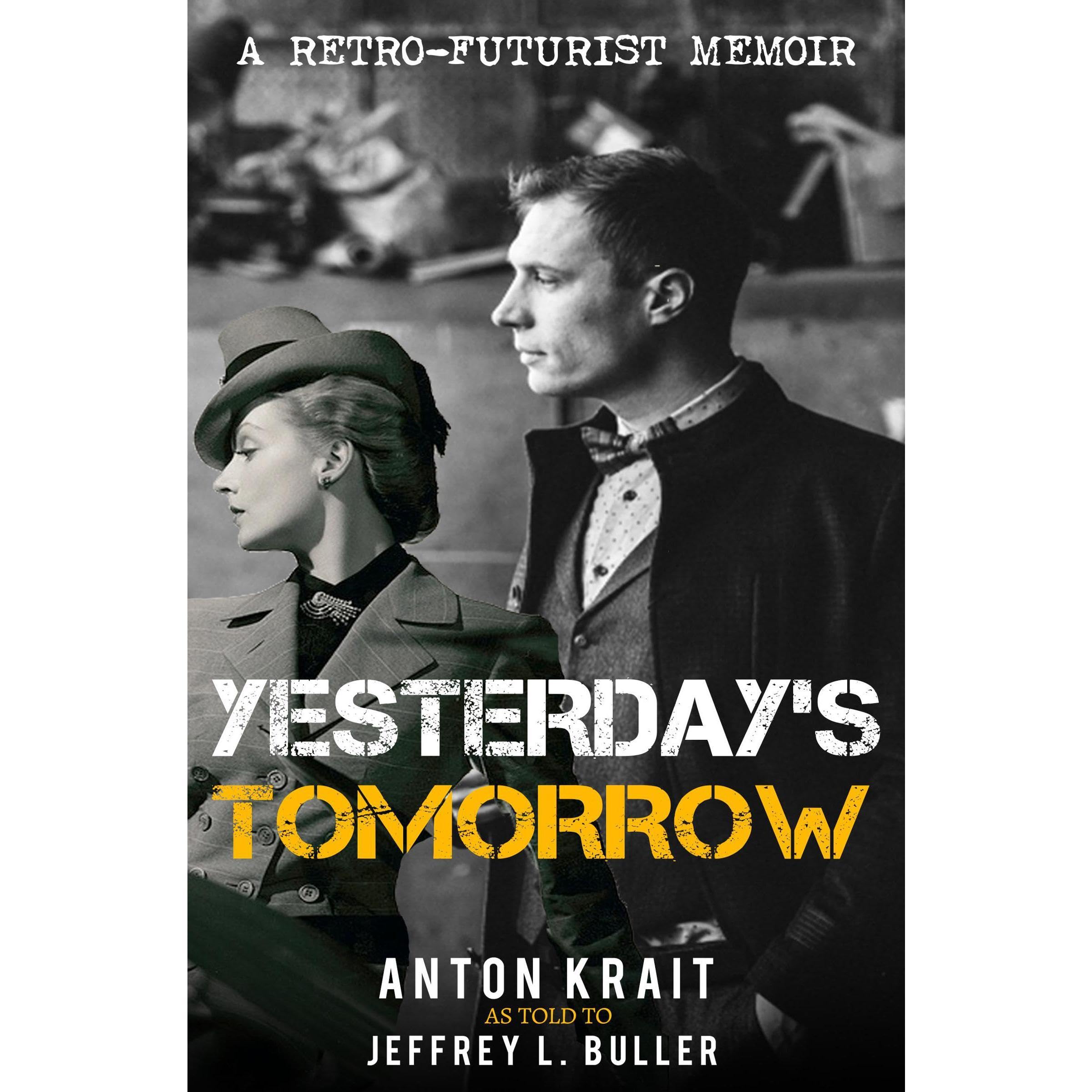 Yesterday's Tomorrow