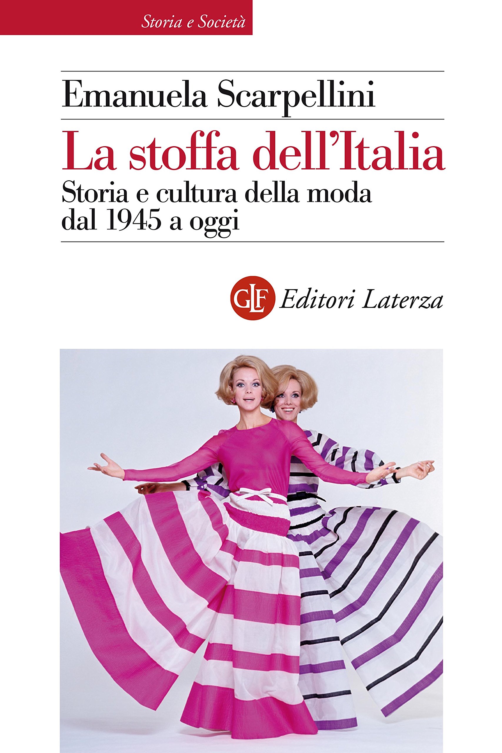 La stoffa dell'Italia ouvrage de référence sur la culture de la mode
