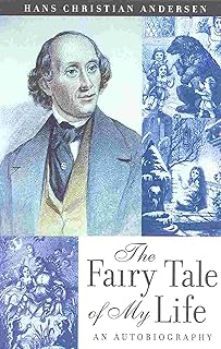 The Fairy Tale of My Life: An Autobiography