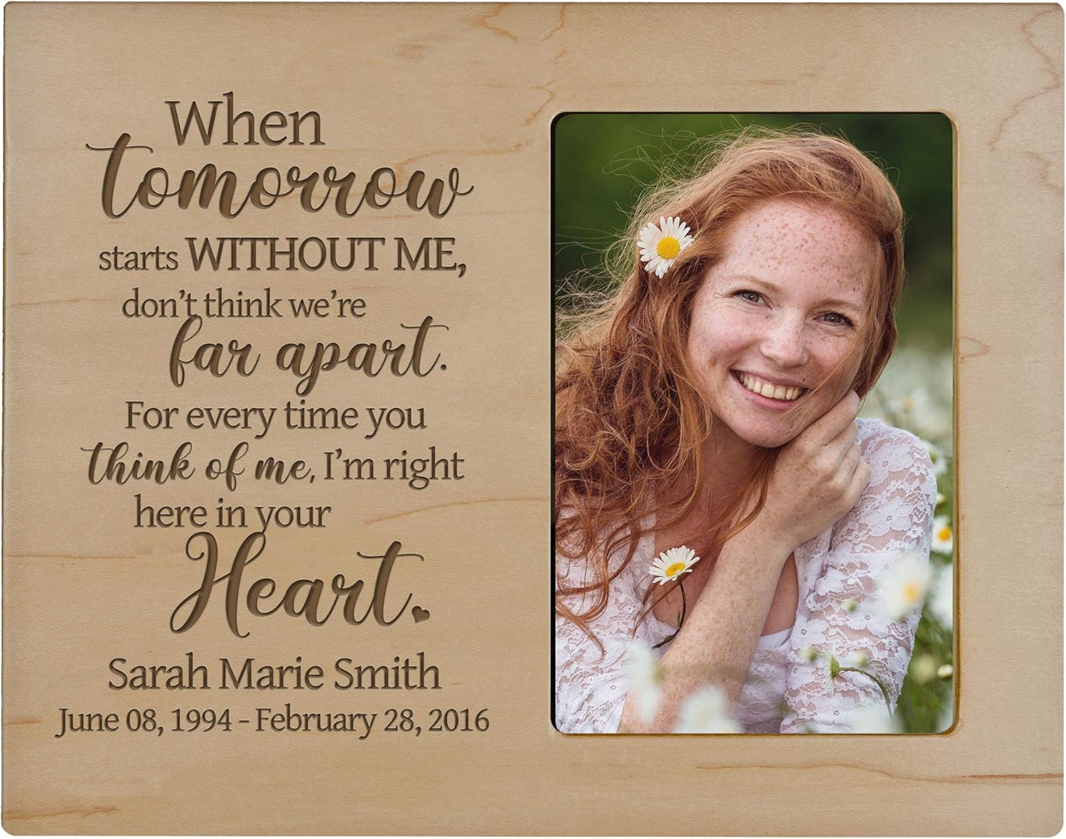 LifeSong Milestones Personalized Wooden Picture Frame for Loss of Loved One Holds 4x6 Photo Funeral Keepsake When Tomorrow Starts Bereavement Remembrance (Maple)