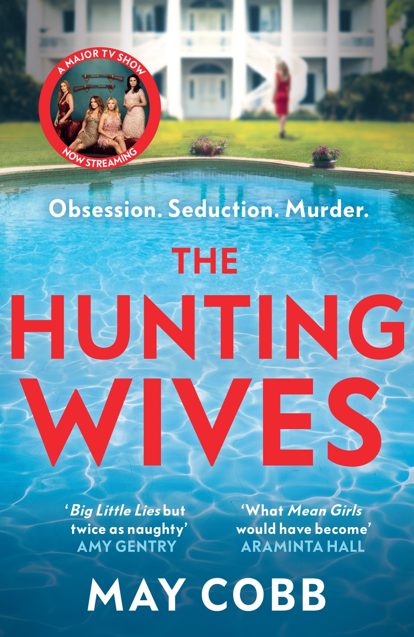 The Hunting Wives: Deliciously thrilling, now a major ITV series!