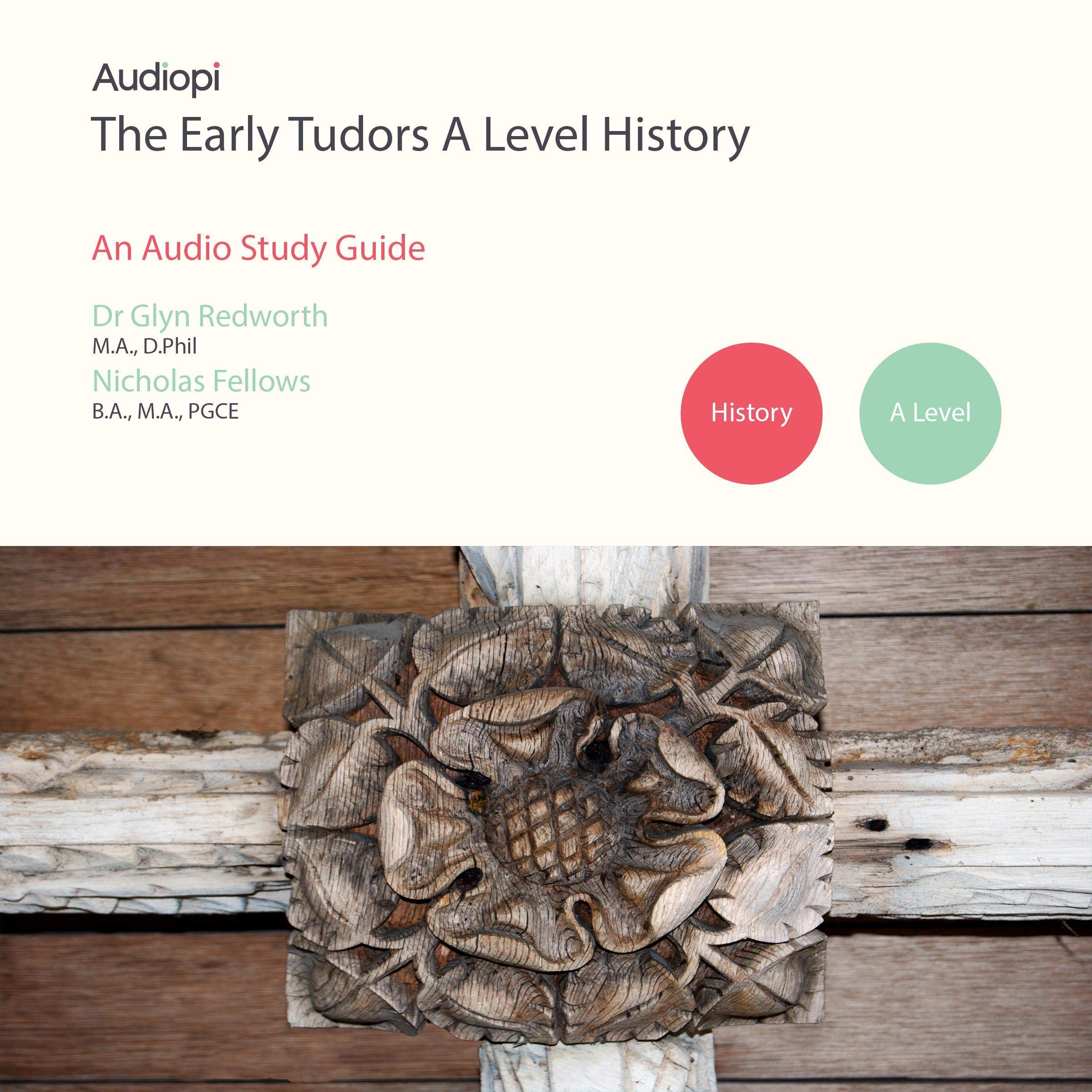 Early Tudors History - A Level Audio Tutorials