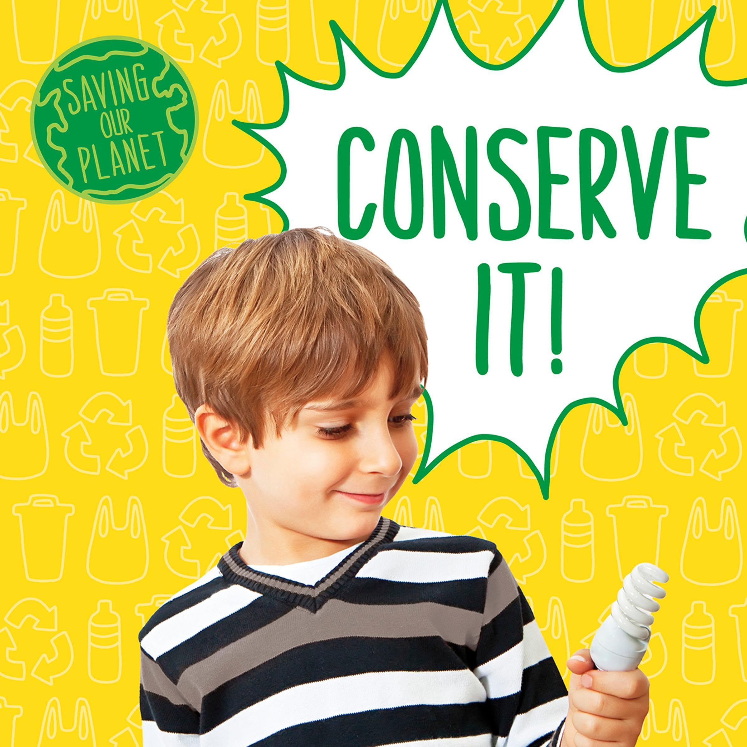 Conserve It!
