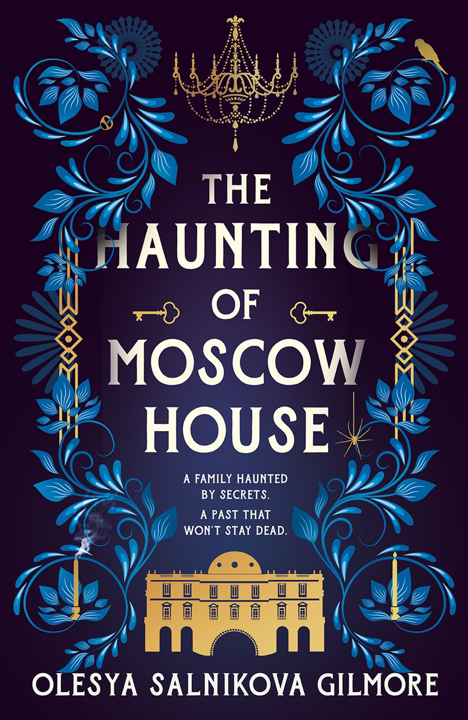 The Haunting of Moscow House: The elegant gothic horror tale
