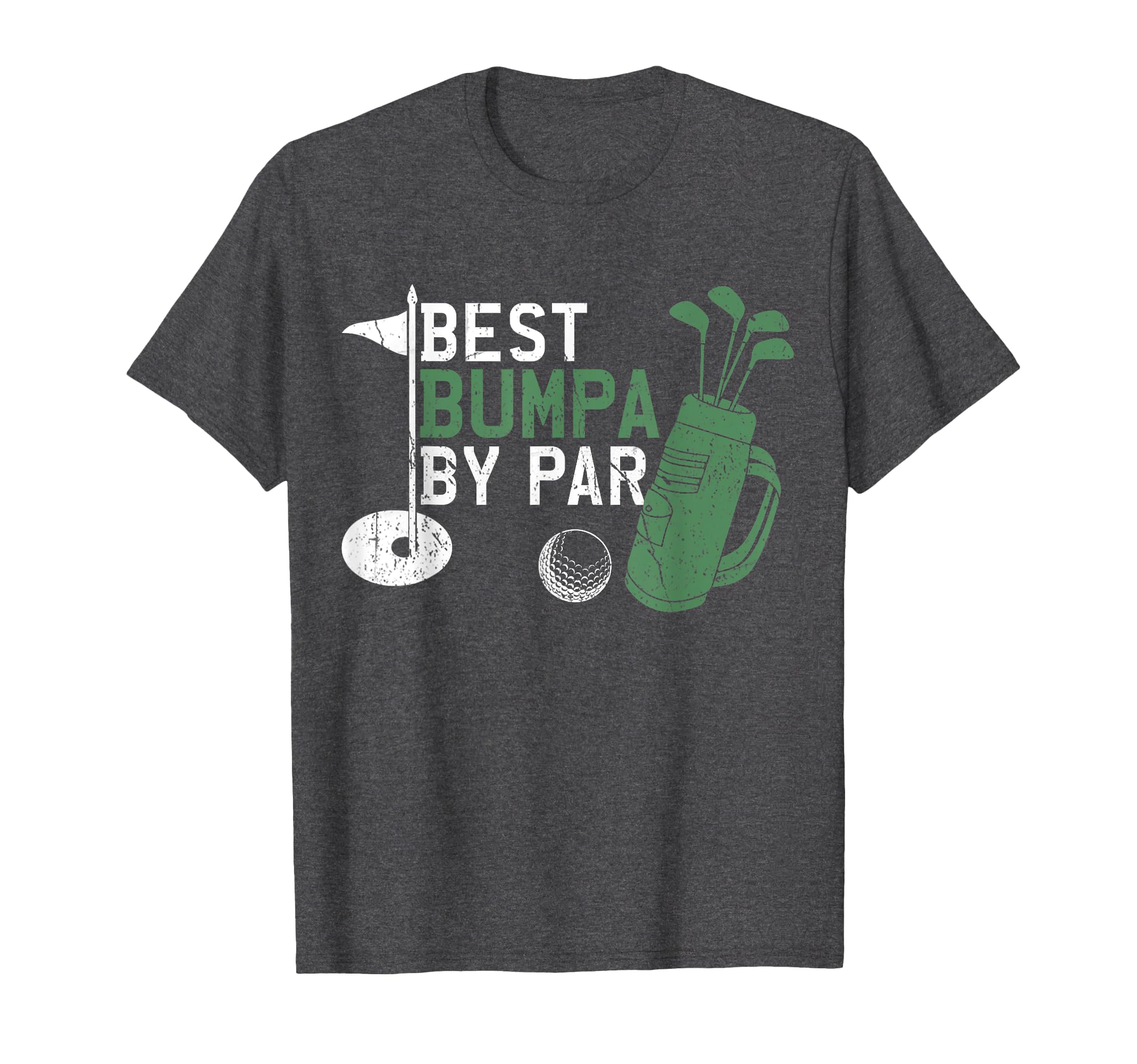 Best Bumpa By Par Golf Lover Fathers Day T-Shirt