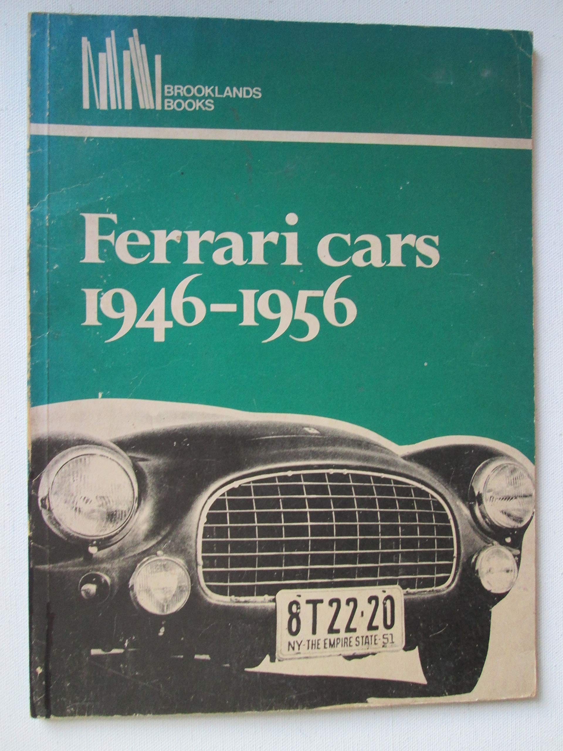 Ferrari Cars 1946 - 1956 Brookland Road Test Book