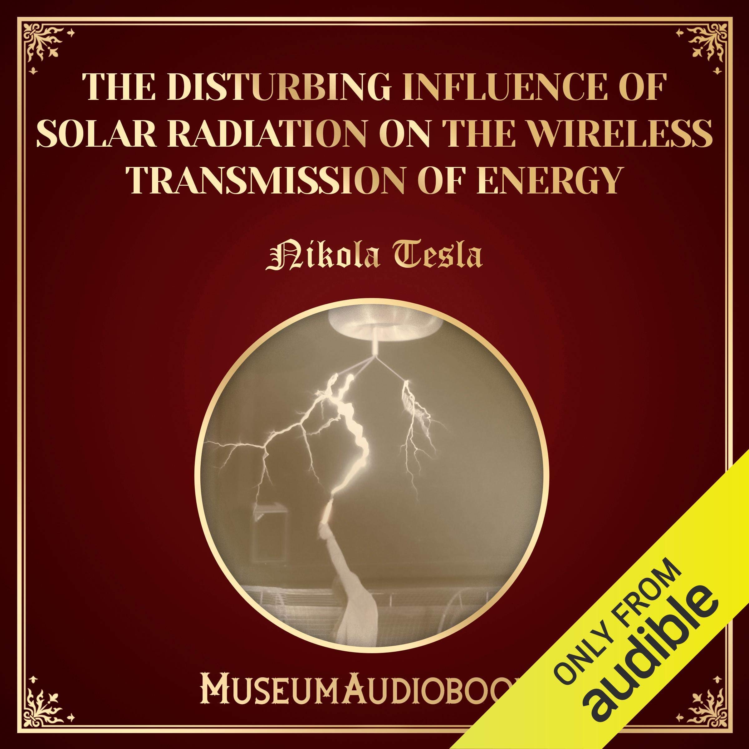 Cover art for The Disturbing Influence of Solar Radiation on the Wireless Transmission of Energy