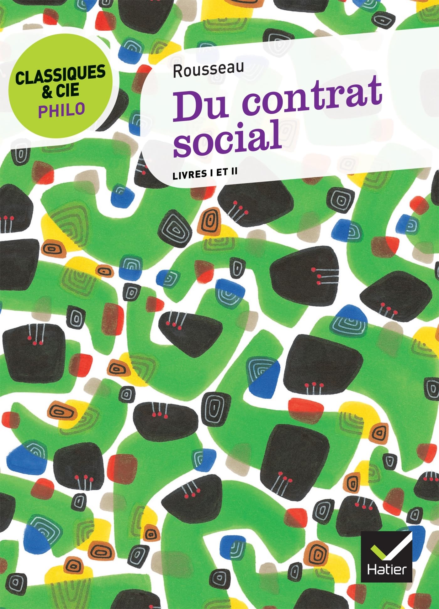 Du Contrat Social (Livres I ET II) (Classiques & Cie Philo (418))