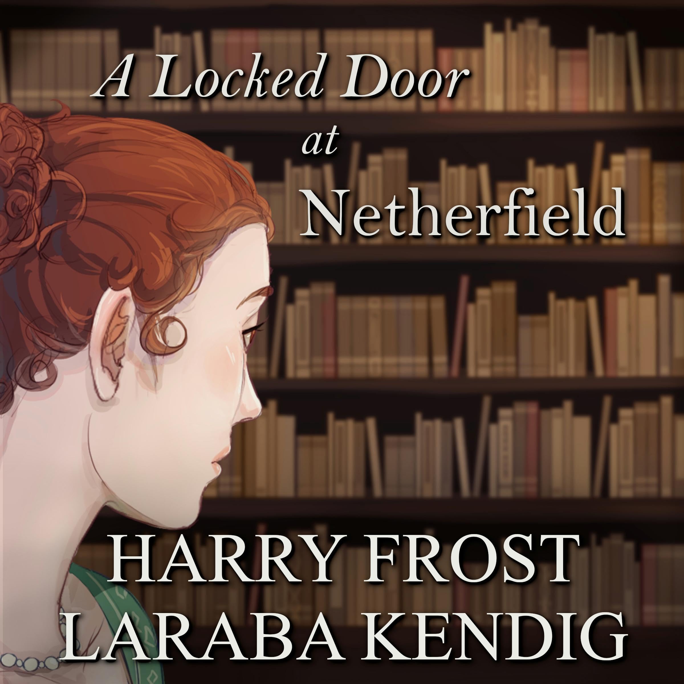 Cover art for A Locked Door at Netherfield