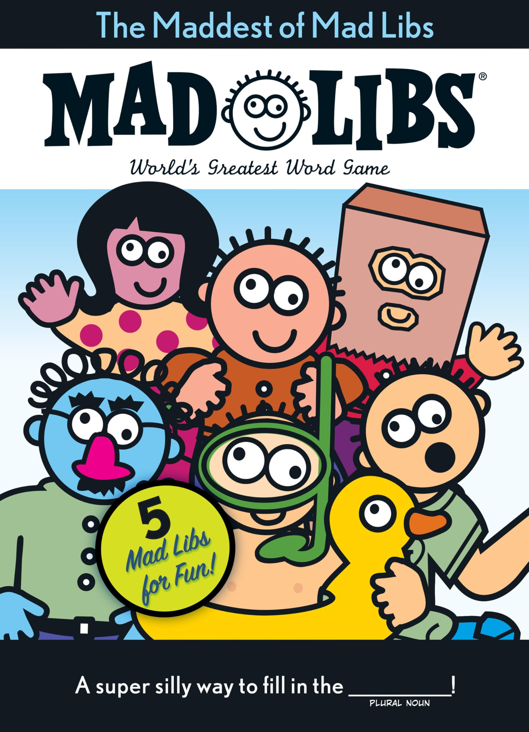 The Maddest of Mad Libs