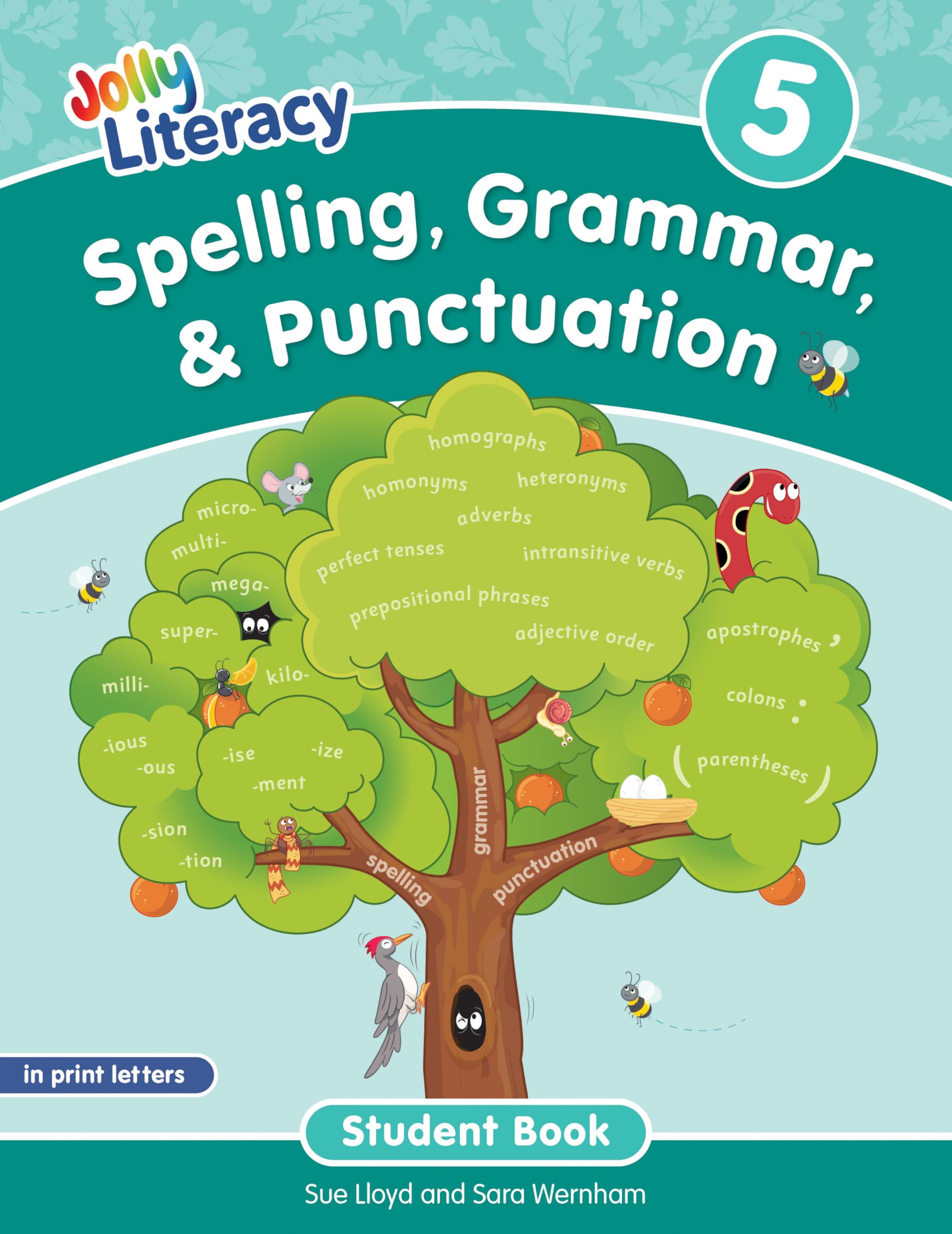 Spelling, Grammar, & Punctuation Student Book 5: In Print Letters (American English Edition)
