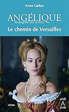 Download Angélique, Le chemin de Versailles t.6 - éd. augmentée poche PDF