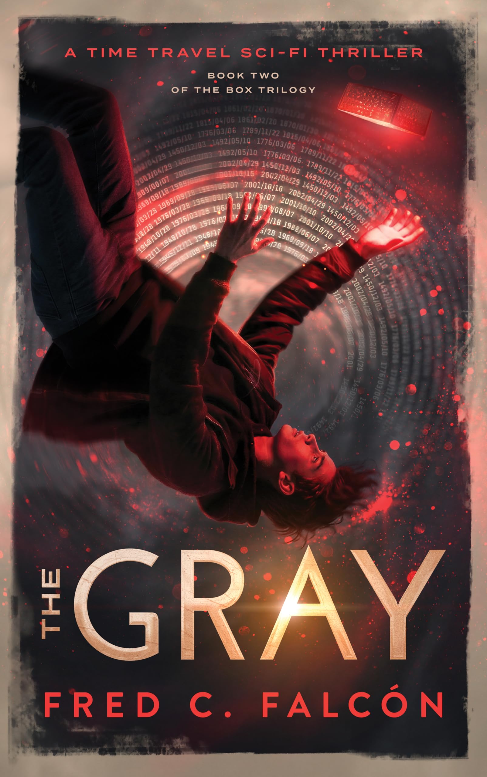 The Gray (The Box Trilogy Book 2)