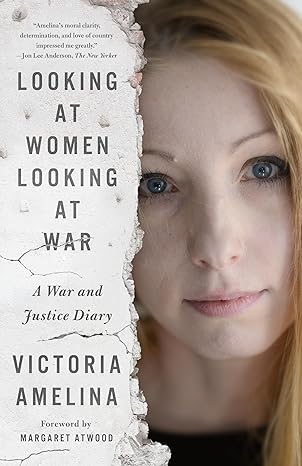 Looking at Women Looking at War: A War and Justice Diary-Wow! eBook